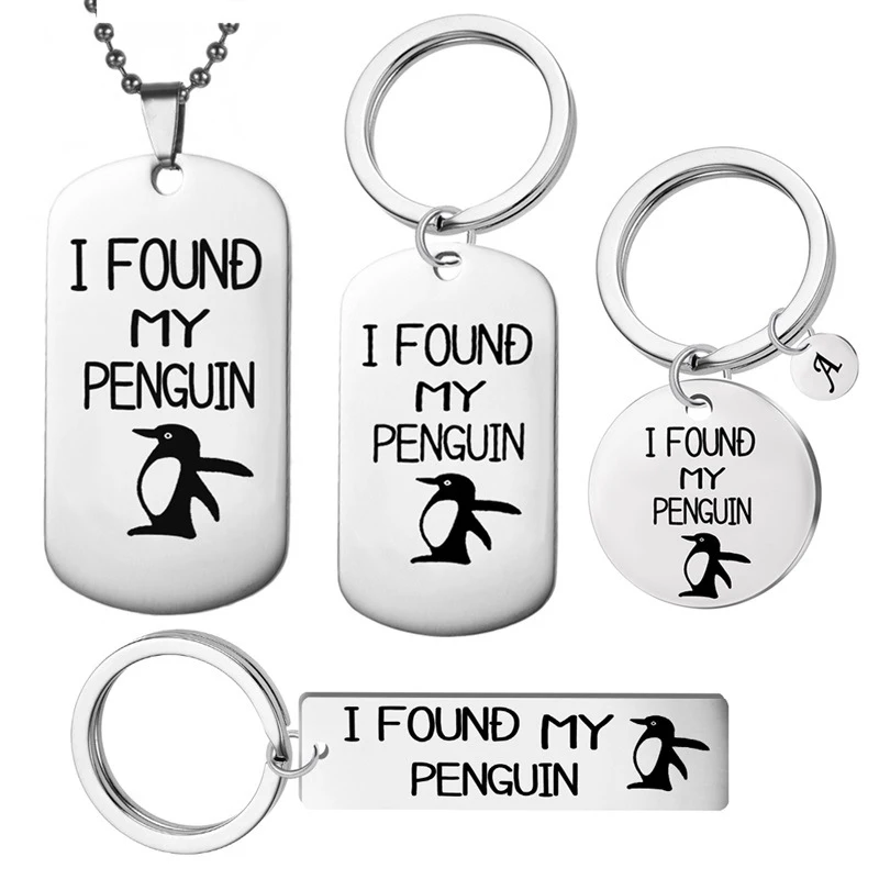 

Stainless Steel Creative Letter Couple Keychains Necklace Engraved I FOUND MY PENGUIN Women Bag Key Chains Jewelry Wedding Gifts