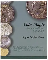 Джонни Вонг супер Тройная монета Эйзенхауэр доллар Волшебные трюки