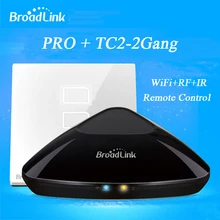 Broadlink RM2 RM PRO умный дом автоматизация управления Лер+ умный светильник переключатель TC2 2 банда универсальный пульт дистанционного управления через IOS Android