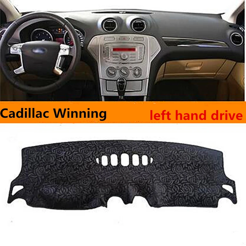 Taijs left hand drive car dashboard cover mat pad for Cadillac Winning