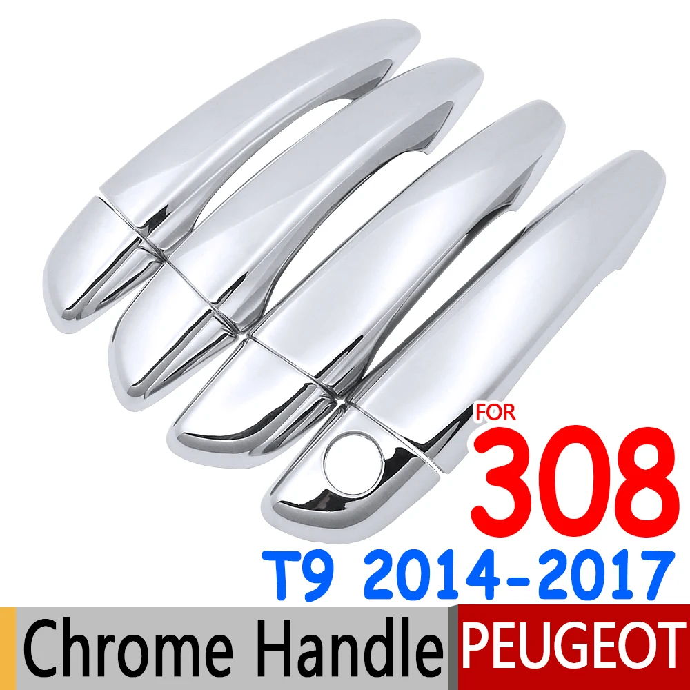 Для Peugeot 308 308SW T9 2014-2017 хромированные Чехлы для ручек набор отделки из 4 предметов