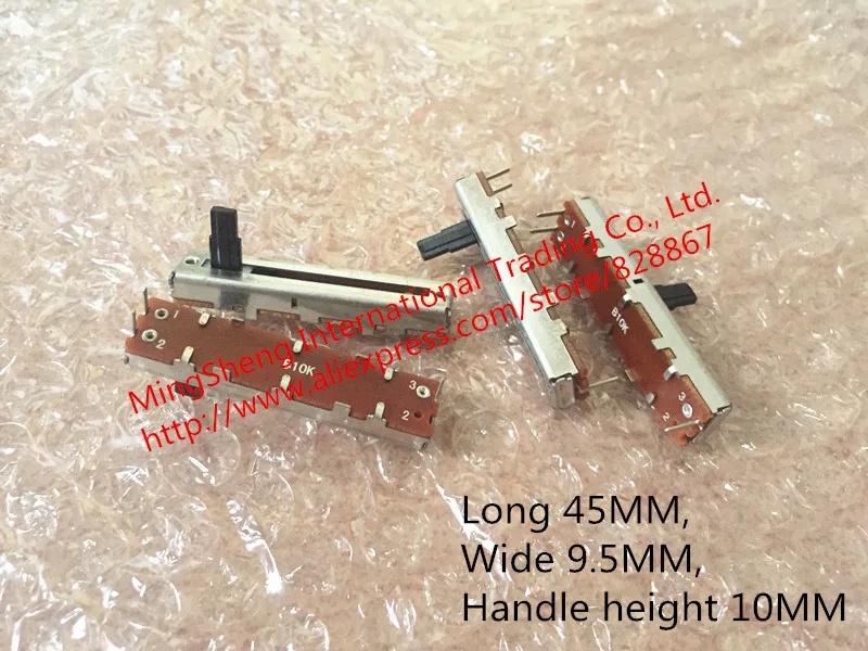 

Original new 100% straight sliding potentiometer long 45MM wide 9.5MM handle height 10MM resistance value B10K A20K B500K SWITCH