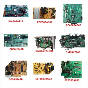 

PJA505A223/ RCP505A101/ PCA505A062/ BB00N240B/ DM76Y723G01/ DM00Y724B/ DE00N243B/ SE78B821G02/ PCB505A033 Used Good Working