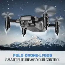 LF606 Mini RC Drone Quadcopter Foldable Arm Drone HD Camera Remote Control Helicopter High Hold Mode RTF Wifi FPV Aircraft Toys jjrc h39wh foldable rc drone wifi fpv with 720p camera high hold mode app remote control dron quadcopter helicopter rtf fpv