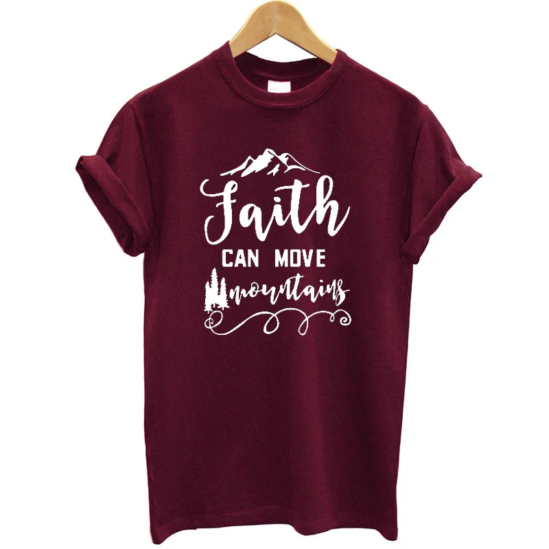 

Faith Can Move Mountains Printed Women Tshirt Short Sleeve Funny Graphic T Shirt for Women Streetwear 2019 Summer Clothes