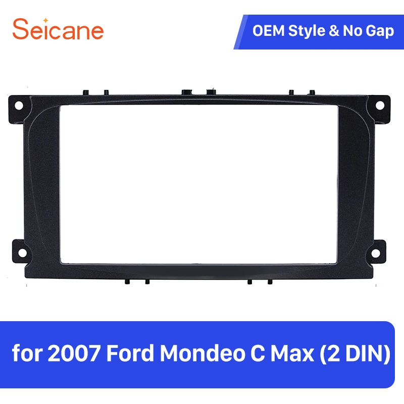 Seicane 2 Din Автомобильный комплект фасции рамка для 2007 Ford Mondeo C Max ремонт аудио черная