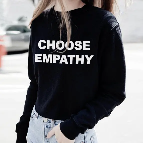 Skuggnas Choose Empathy Sweatshirt Crew Neck Women Jumper Fashion Tumblr Casual Tops Long Sleeve aesthetic Hoodie Drop ship skuggnas beauty letter tshirt graphic vintage inspired tee shirt casual tumblr grunge 90s fashion aesthetic harajuku cotton tops