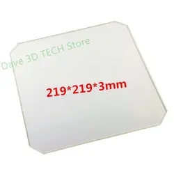 219x219x3 мм боросиликатного Стекло пластина для Wanhao Дубликатор duplo и i3 Anet A8 A6 MP Maker выберите 3D принтеры