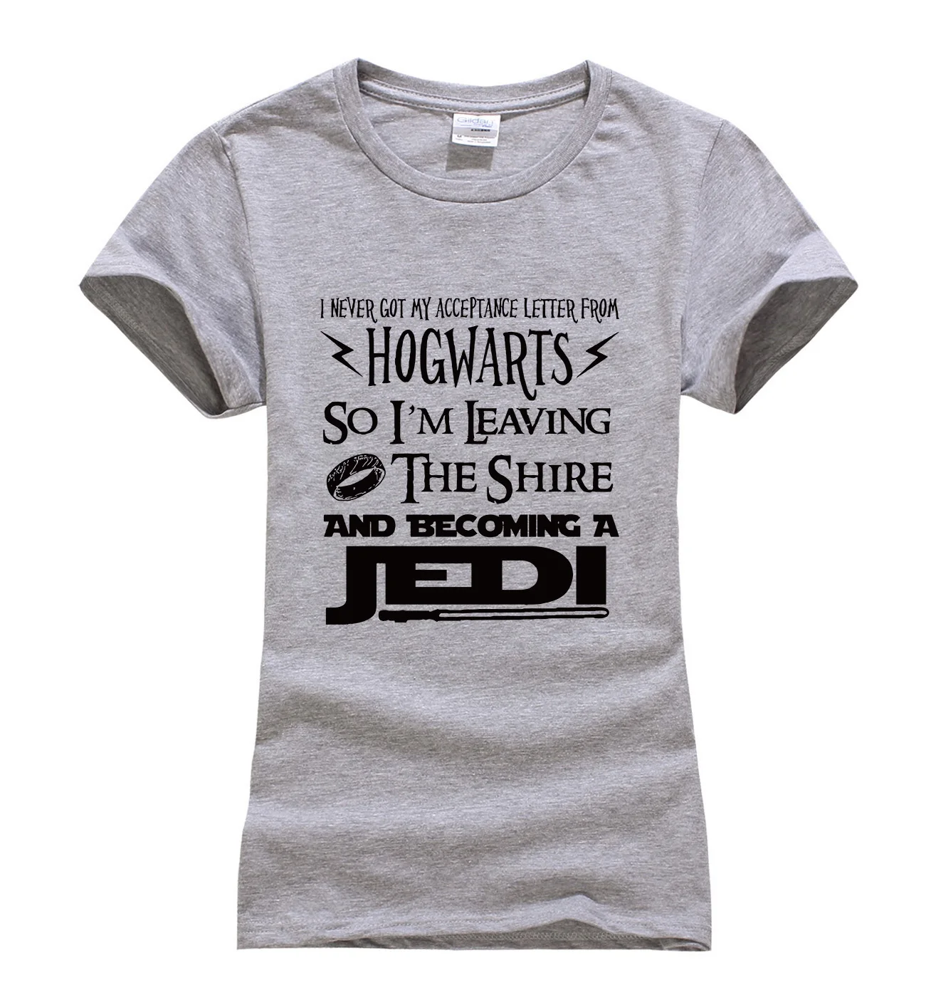 

I Never Got Acceptance From Hogwarts, I Become A Jedi hot sale t shirt Women 2019 summer cotton fashion t-shirt for movie fans