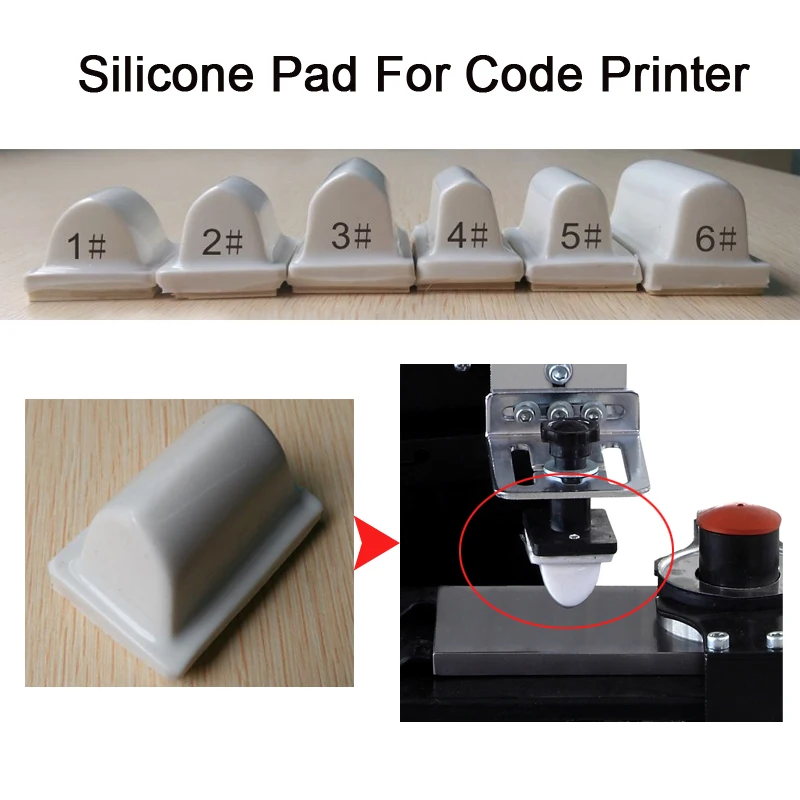 

From 1# to 6# Silicone pad for code machine pad printer