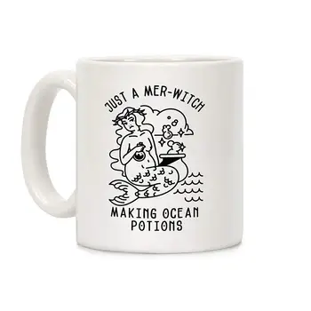 

Just a Mer-Witch Making Ocean Potions White 11 Ounce Ceramic Coffee Mug