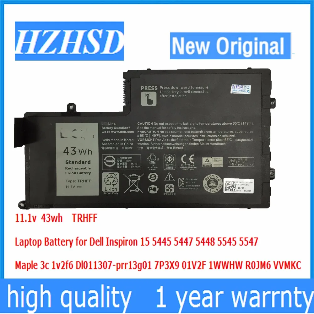 11.1V 43wh New Original laptop Battery TRHFF For Dell Inspiron 14 14-5447 15 15-5547 Maple 3C 1V2F6 DL011307-PRR13G01 01v2f6 11.1V 43wh New Original laptop Battery TRHFF For Dell Inspiron 14 14-5447 15 15-5547 Maple 3C 1V2F6 DL011307-PRR13G01 01v2f6