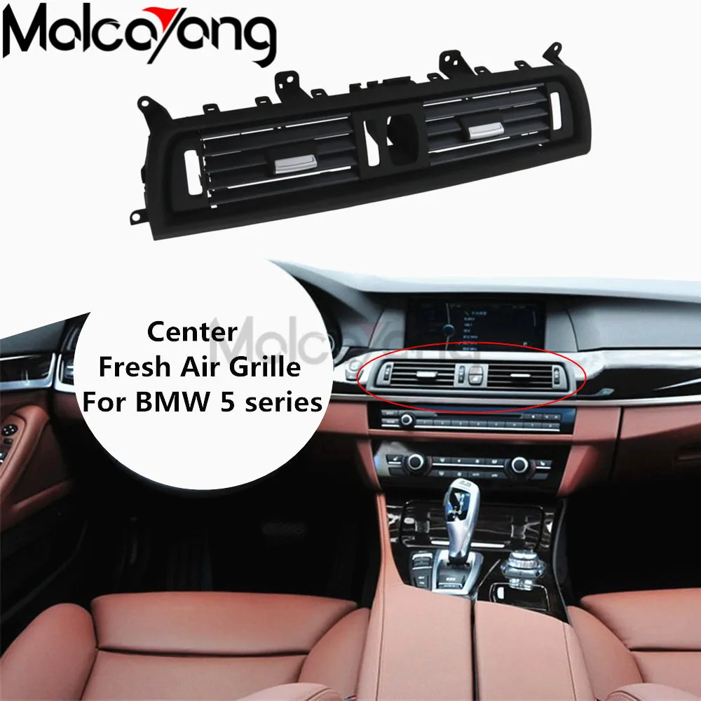 

For BMW F10 F11 F18 Car Front Console Center Gril Dash AC Air Heater Vent LHD for BMW 5 Series 520 523 525 528 530 535