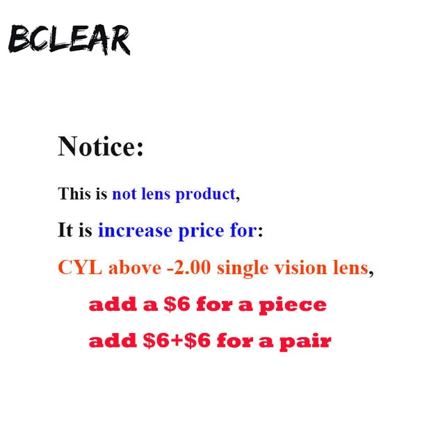 

BCLEAR This can't be order alone,Increase used for CYL above -200 single vision lens