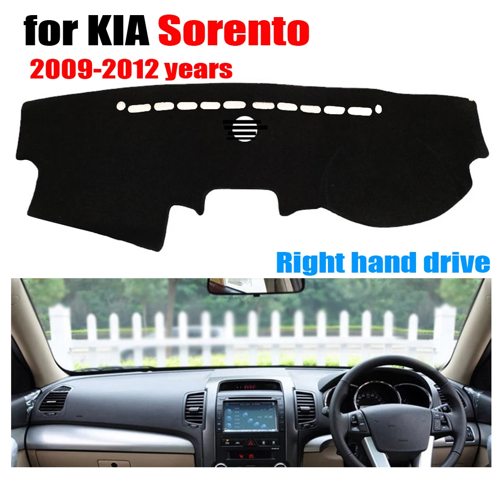 Car dashboard cover mat for KIA Sorento 2009 2012 years Right hand