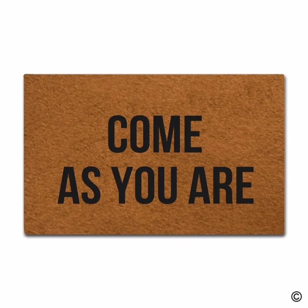 Funny Printed Doormat Entrance Mat Non slip Doormat Come As You Are