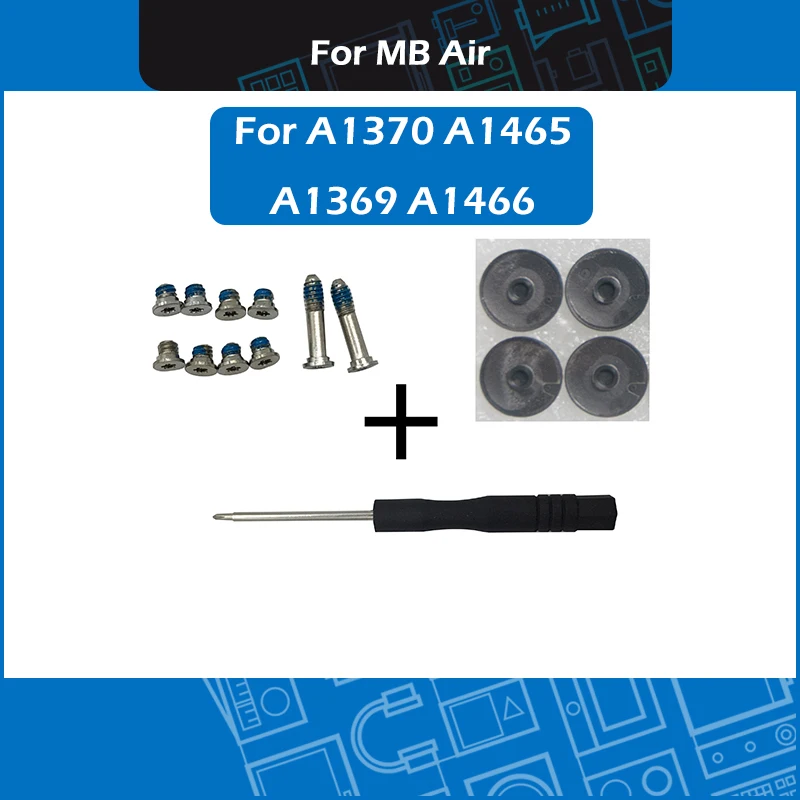 

New For Macbook Air A1370 A1465 A1369 A1466 bottom case screws set w/ screwdriver + bottom rubber feet kit 2010-2015 year