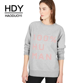 

HDY Haoduoyi Human Woman Unisex French Terry Sweatshirt Winter Autumn Warm Fashion 2019 New Arrival