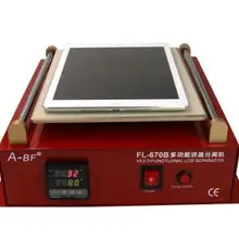 FL-670B имеет 12 дюймов ЖК-дисплей мобильного телефона с окошком для сенсорного экрана экран вакуумный разделитель сплит-решётная Очистка