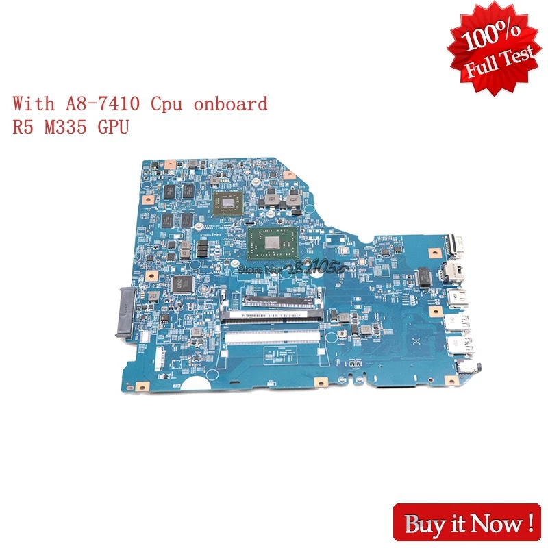 

Nokotion NB04Z01001 NB.04Z01.001 448.04Y03.0011 For acer aspire E5-722 E5-722G laptop motherboard R5 M335 GPU A8-7410 CPU