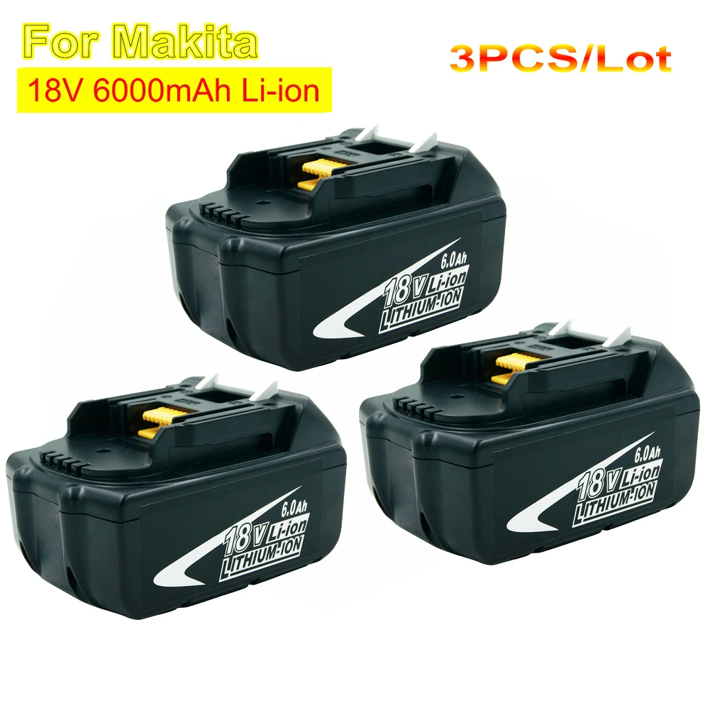 

3PCS BL1860 BL1850 Power Tool Replacement Batteries 18V 6000mAh Lithium ION for Makita Rechargeable Battery BL1830 BL1840 LXT400