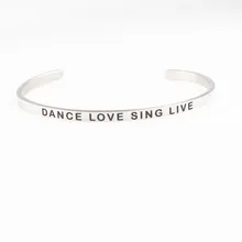 Положительные цитаты выгравированы браслет из нержавеющей стали для женщин и мужчин Открытый браслет с мантрой Танец Любовь поют в живую