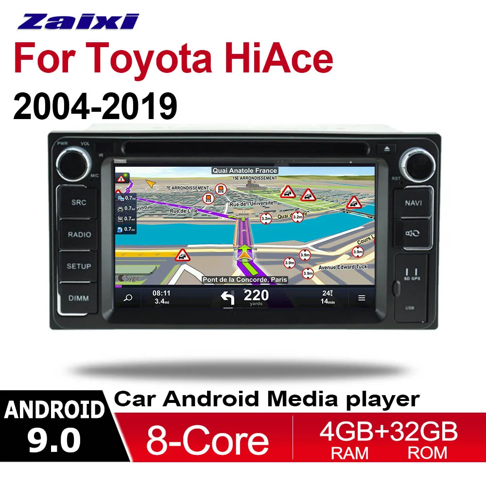 Standard machine ZaiXi 2din Android 9,0 Восьмиядерный 4 Гб ram автомобильный DVD для Toyota Hiace 2004~ с GPS и RADIO BT навигационная карта система мультимедийного Проигрывателя HD - Цвет: Standard machine
