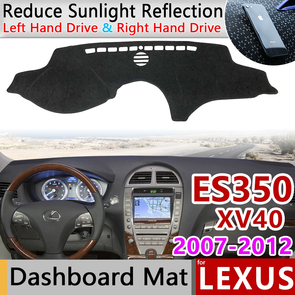 Для Lexus ES ES350 2007~ 2012 XV40 Противоскользящий коврик приборной панели крышки Зонт приборной защиты аксессуары ES240 350 2009 2010 2011