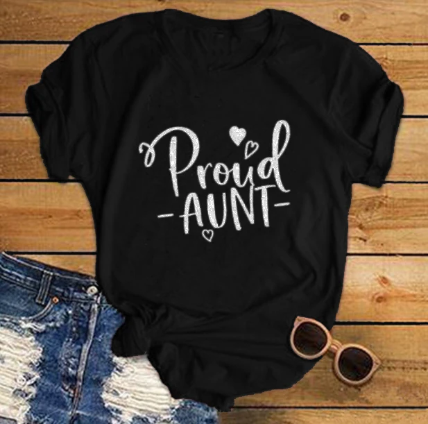 Женская футболка с надписью Proud Aunt Fashion повседневная хлопковая Футболка круглым