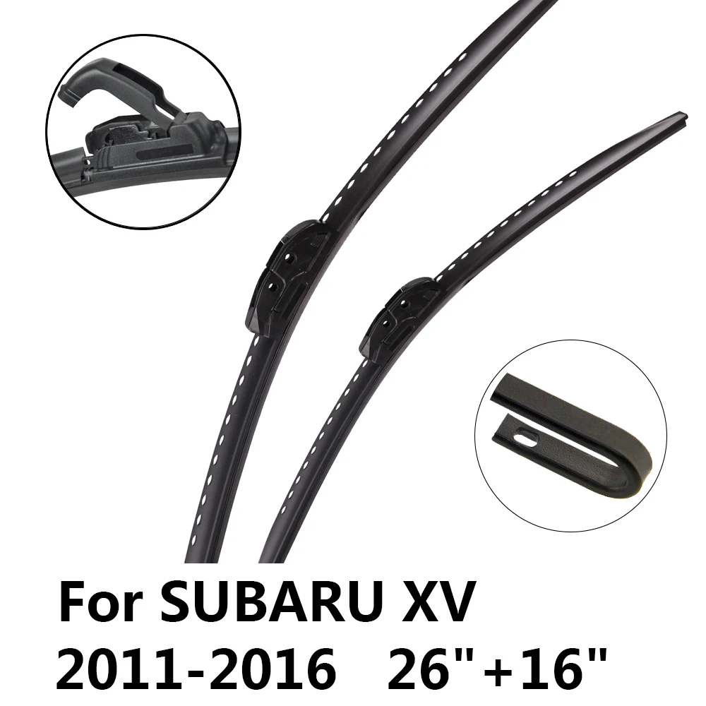 Special for SUBARU XV 2011 2016 Front Car Windshield Wiper Blade Fit Hook Arms 26"&16" Natural