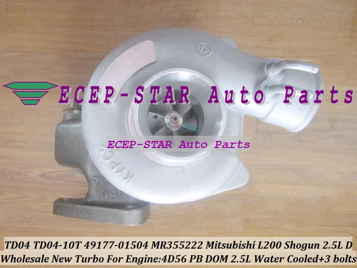 TD04 TD04-10T 49177-01504 MR355222 Turbo Turbocharger For Mitsubishi Pajero L200 L300 Shogun 2.5L D 4D56 PB 4D56PB DOM (1)