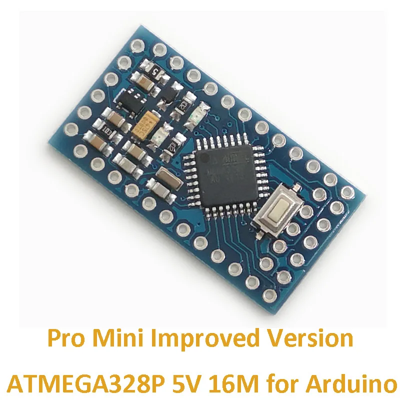 

Pro Mini Improved Version ATMEGA328P 5V 16M for Arduino