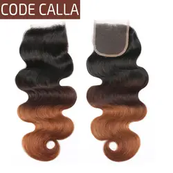 Код Калла 4*4 топ закрытия кружева тело волны бразильский человеческих волос Бесплатная/средний/третья часть темное Омбре коричневый Цвет