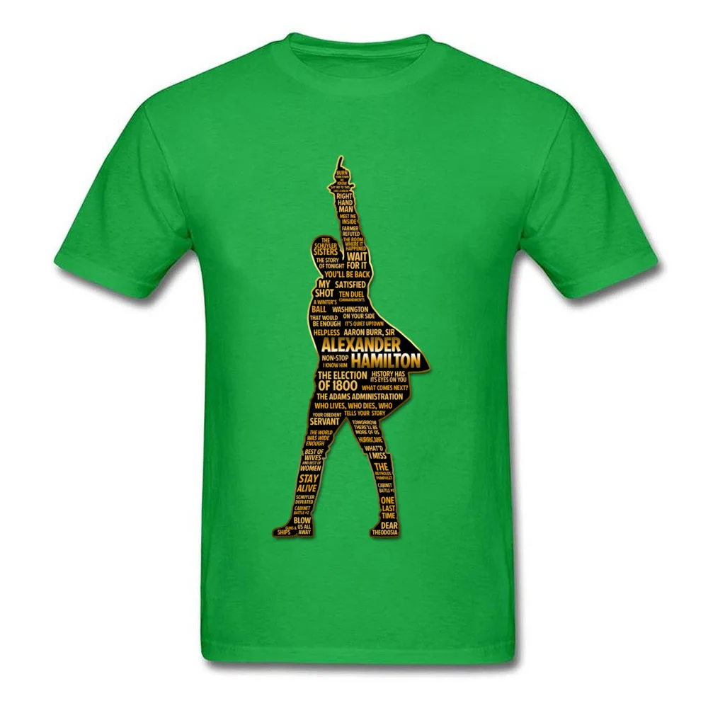 Alexander Hamilton Dominant Cool Tops Tees O-Neck Summer/Fall All Cotton Short Sleeve T Shirts for Men Birthday Tee Shirt Alexander Hamilton green