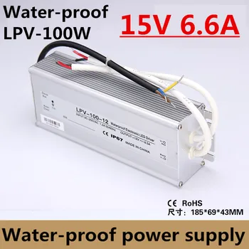 

100W 15V 6.7A Waterproof LED Driver power supply 15V outdoor use for led strip Lighting ac dc Transformers constant voltage