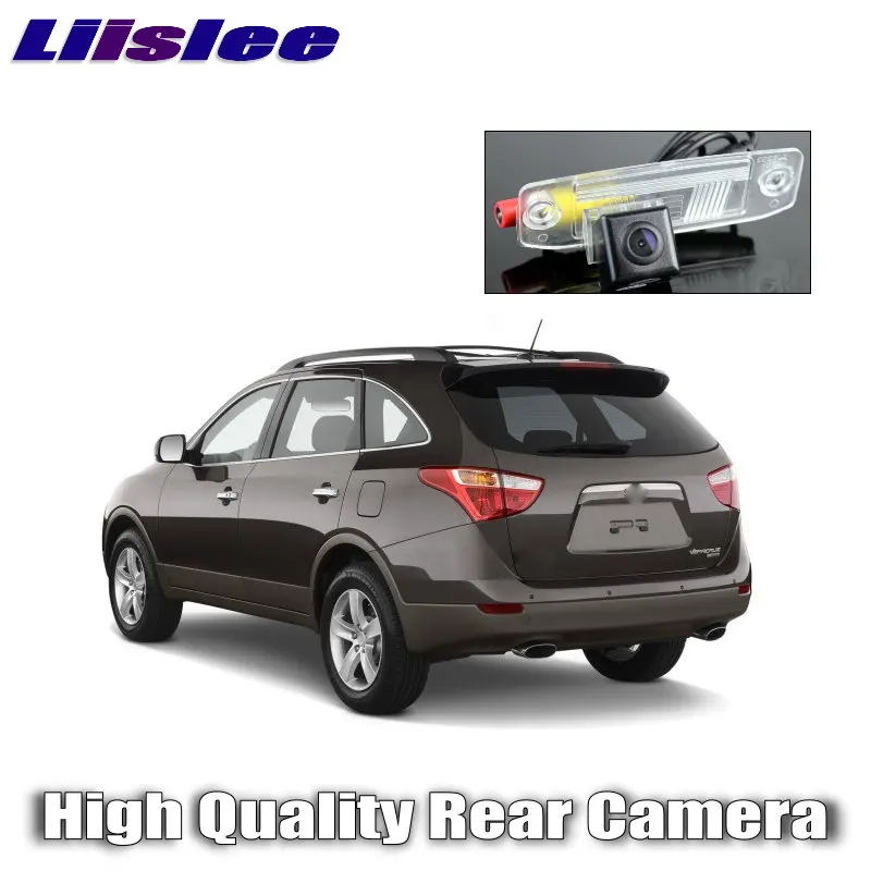 Liislee Car Camera For Hyundai Veracruz  ix55 2007~2014 High Quality Rear View Back Up Camera For Fans Use  CCD + RCA