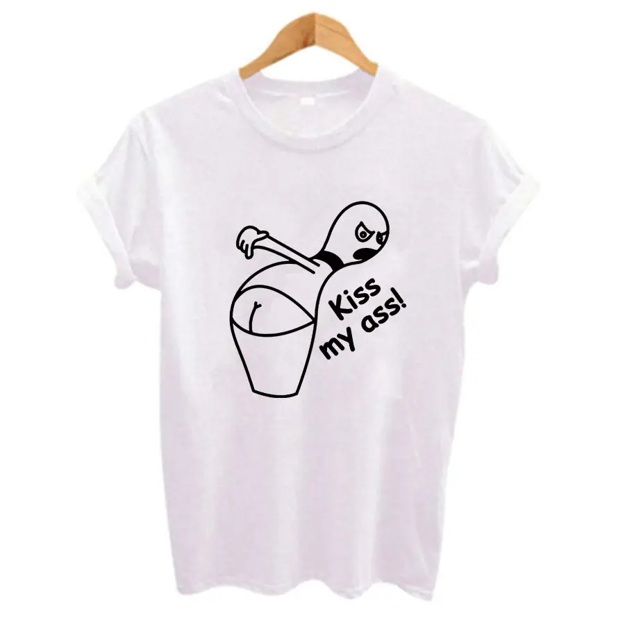 Kiss My Ass Letter Print Funny T Shirt Summer Casual Short Sleeve O Neck Harajuku T-shirt Ladies Whi