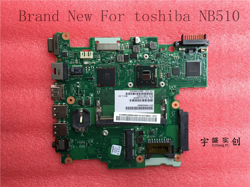 Новинка материнская плата для ноутбука Toshiba Satellite NB510 V000268060 SR0W1 N2600 CPU 6050A2488301 MB A02