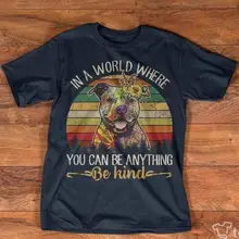 Pitbull в мире, где вы можете быть чем угодно, футболка, Хлопковая мужская крутая Повседневная футболка, Мужская футболка унисекс, новая модная футболка