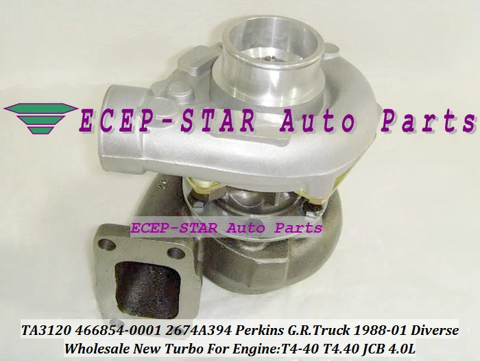 TA3120 466854-0001 466854-5001S 466854 2674A394 Turbo Turbocharger For Perkins G.R. Truck 1988-01 Diverse T4-40 T4.40 JCB 4.0L -  (3)