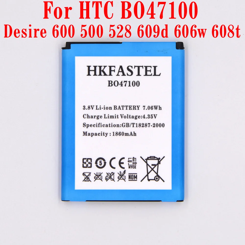 Hkfatel Новый BO47100 литий ионный аккумулятор для мобильного телефона HTC Desire 600 500 528 609d