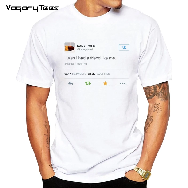 Мужская Уличная футболка kanye с надписью i wish have a friend like me модная забавная в стиле