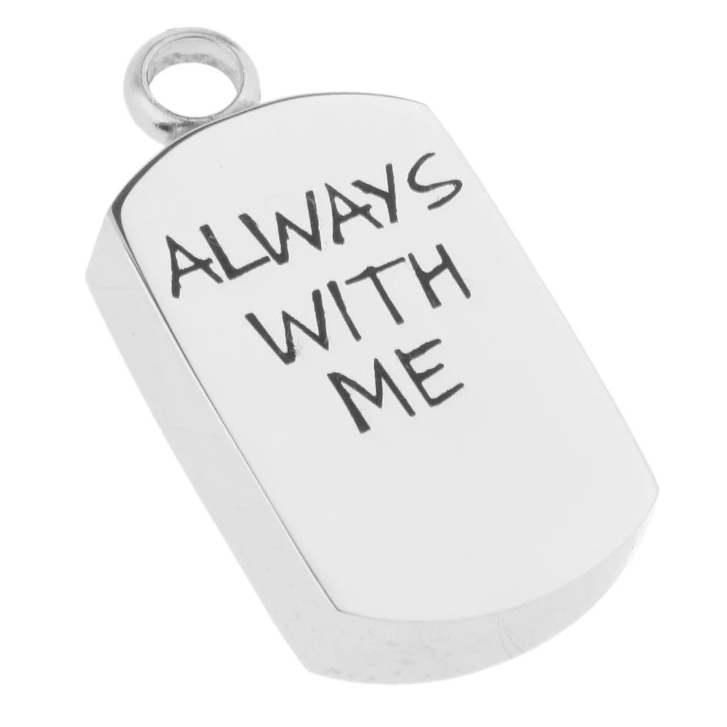ALWAYS WITH ME Carving Dog Tag Pendant Urn Ash Holder Memorial Locket Steel for Hold pet's ashes / hair / liquid Pendants