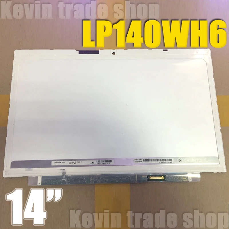 Оригинальный ЖК экран для ноутбука Fujitsu U772 14 0 дюйма LP140WH6 TSA2 TSA3 светодиодный