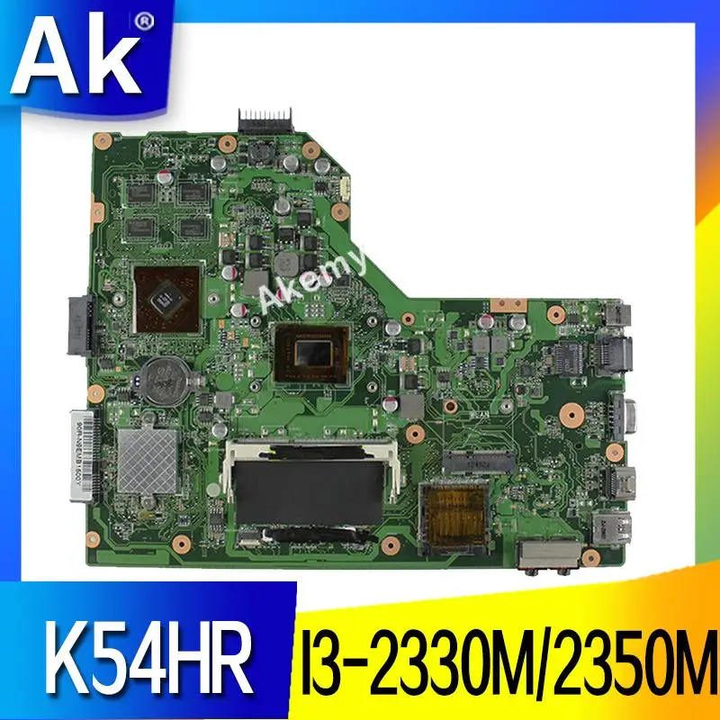 AK K54HR материнская плата для ноутбука ASUS K54HR X54HR X54HY K54LY X54H Тесты Оригинал материнская плата I3-2330M/2350 M PM