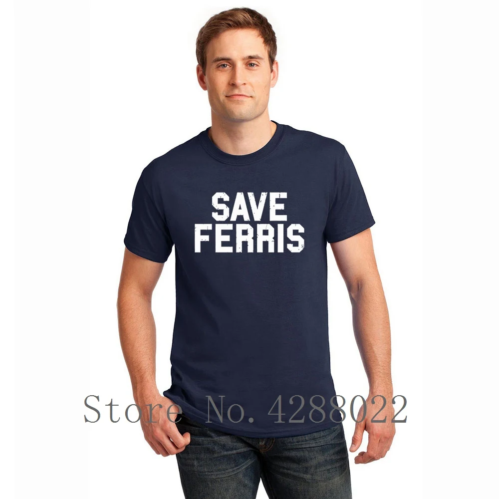 Save Ferris футболка для мужчин короткий рукав досуг Crazy футболки одежда Hombre большой