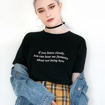 

kuakuayu-JF If You Listen Closely You Can Hear Me Fantasize Black T-shirt Tumblr Summer Fashion Grunge 90s Aesthetic Tees