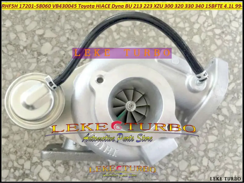 RHF5H 17201-58060 VA430045 VB430045 Turbo Turbocharger For TOYOTA HI-ACE Dyna BU 213 223 XZU 300 320 330 340 1999-13 15BFTE 15B-FTE 4.1L (1)