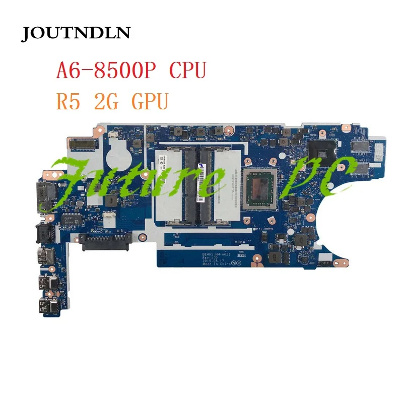 JOUTNDLN FOR Lenovo ThinkPad E465 Laptop Motherboard w/ A6-8500P CPU R5 2G GPU BE465 NM-A621 00UP240 Test work | Компьютеры и офис