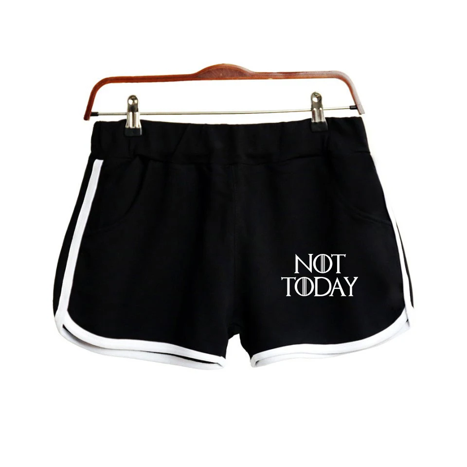 

American TV show New not today-arya stark Shorts Womens Casual Cotton Shorts 2019 hot sale Women's sexy shorts Drawstring